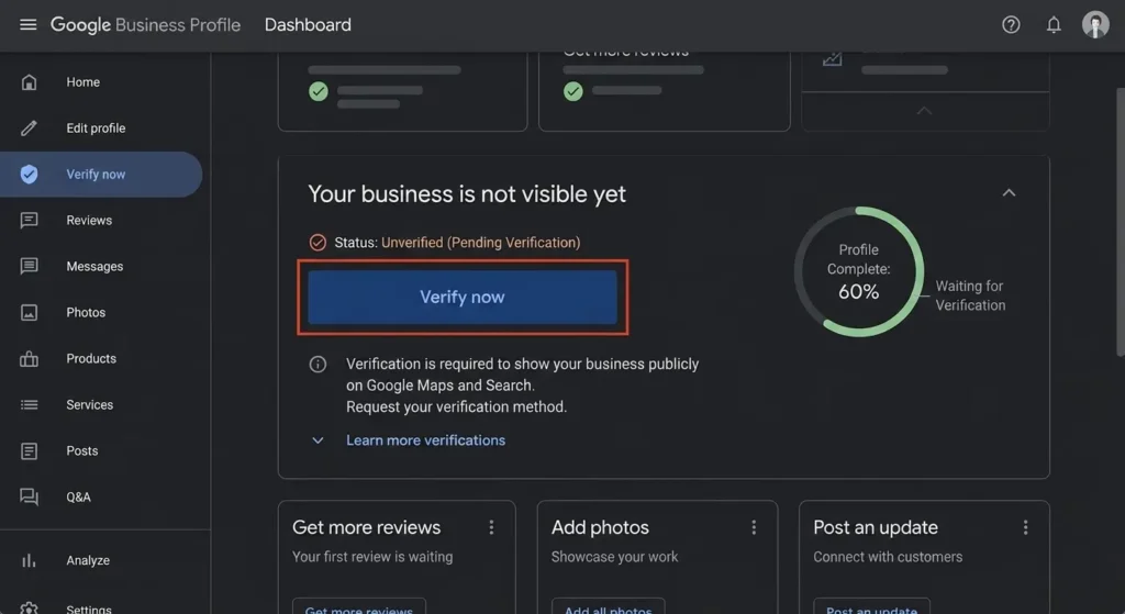 Google Business Profile dashboard showing an unverified business profile that is not appearing on Google Maps