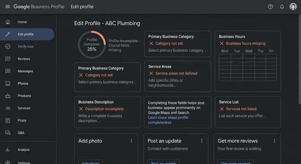  Google Business Profile dashboard with incomplete fields including missing category and service areas causing the listing not to appear on Google Maps